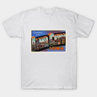 Greetings from Iowa City Iowa - Vintage Large Letter Postcard T-Shirt